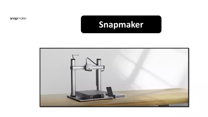 snapmaker