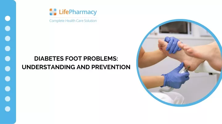 diabetes foot problems understanding