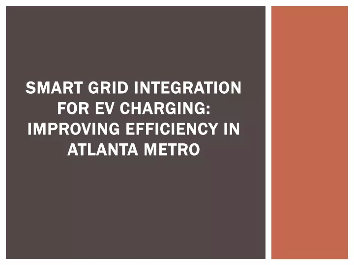 smart grid integration for ev charging improving efficiency in atlanta metro