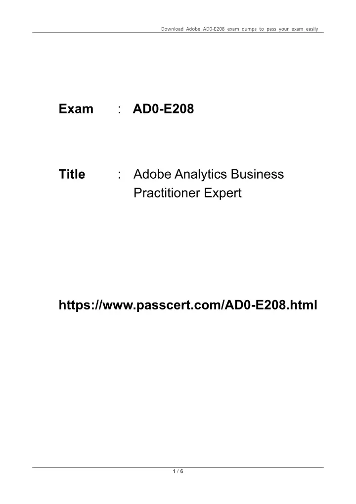 download adobe ad0 e208 exam dumps to pass your