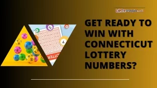 Get Ready to Win With Connecticut Lottery Numbers