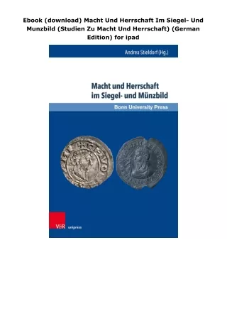 Ebook (download) Macht Und Herrschaft Im Siegel- Und Munzbild (Studien Zu Macht Und Herrschaft) (German Edition) for ipa