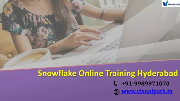 snowflake online training hyderabad