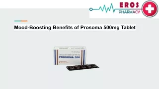 Mood-Boosting Benefits of Prosoma 500mg Tablet