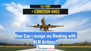How Can i mange my Booking with KLM Airlines?