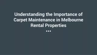 Understanding the Importance of Carpet Maintenance in Melbourne Rental Properties
