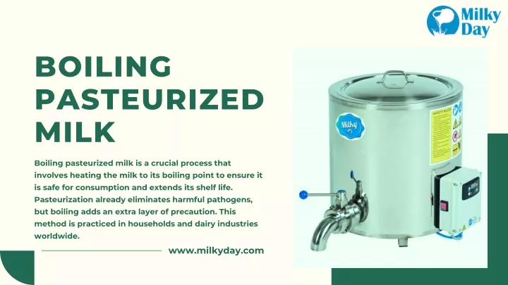 boiling pasteurized milk