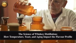 Exploring the Science of Whiskey: From Fermentation to Aging