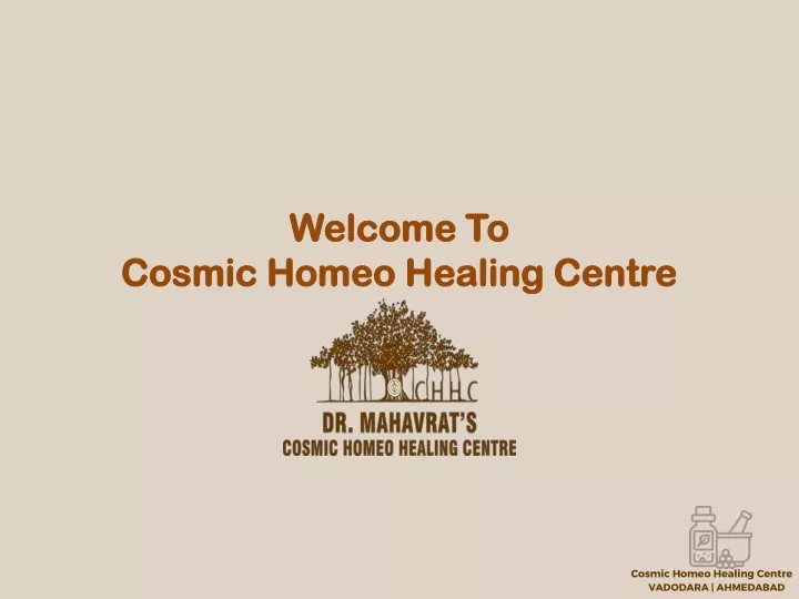 welcome to cosmic homeo healing centre