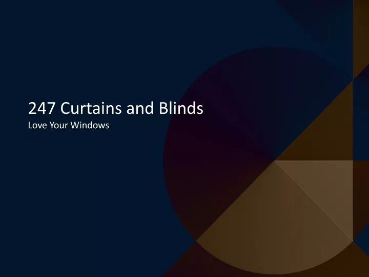 247 curtains and blinds love your windows