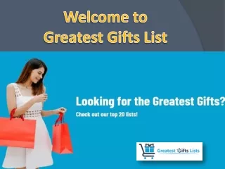 A good gift for a friend - Greatest Gifts List