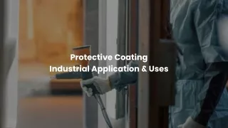 Why are Protective Coatings So Important in Industrial Applications?