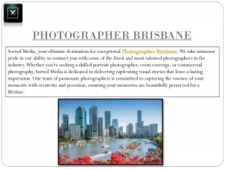 Sorted Media - Your Premier Photographer Brisbane