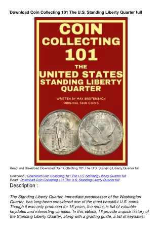 Download Coin Collecting 101 The U.S. Standing Liberty Quarter full
