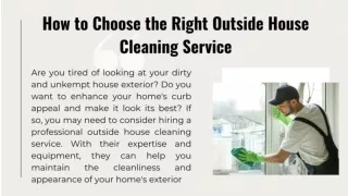 How to Choose the Right Outside House Cleaning Service