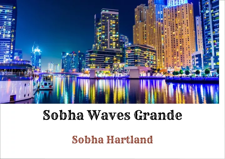 sobha waves grande