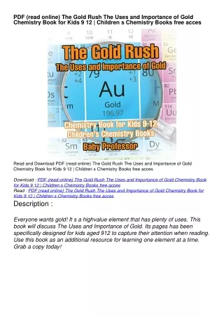 PDF (read online) The Gold Rush The Uses and Importance of Gold Chemistry Book