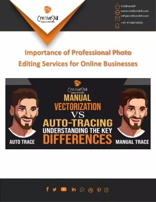 Manual Vectorization And Auto-Tracing Unraveling the Essential Distinctions