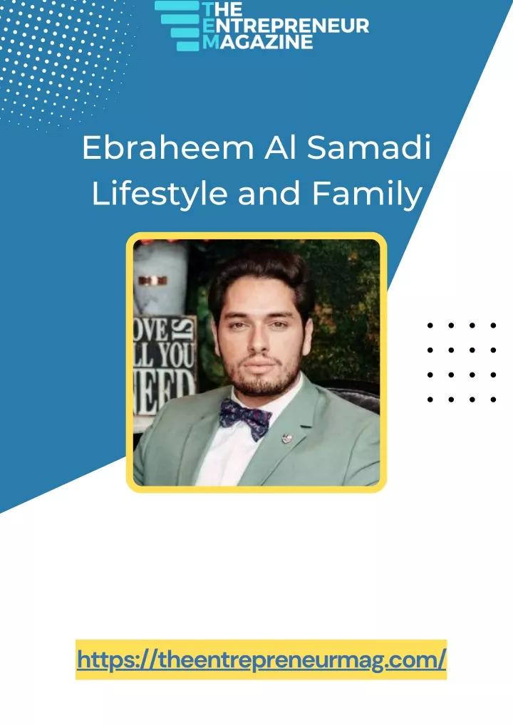 ebraheem al samadi lifestyle and family