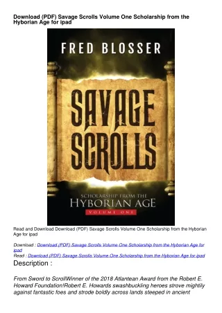 Download (PDF) Savage Scrolls Volume One Scholarship from the Hyborian Age for