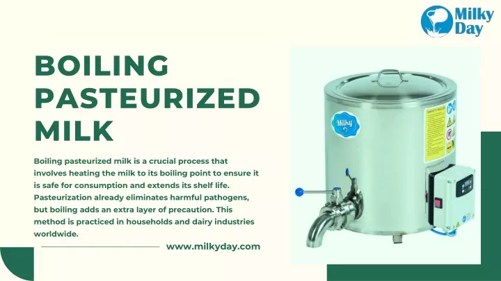 boiling pasteurized milk