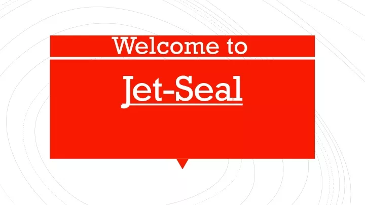 jet seal