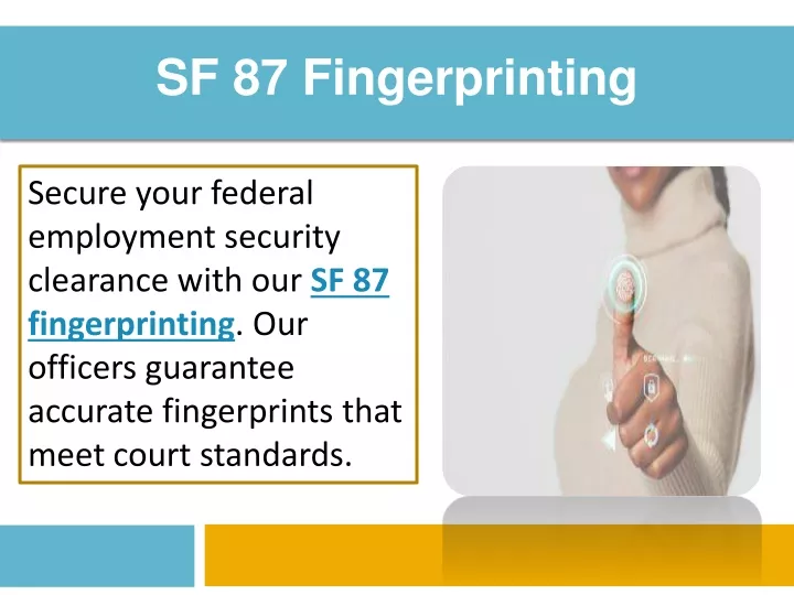 sf 87 fingerprinting