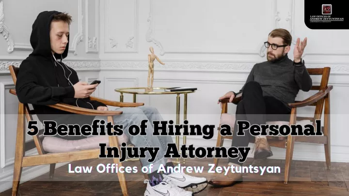 PPT - 5 Benefits Of Hiring A Personal Injury Attorney PowerPoint ...