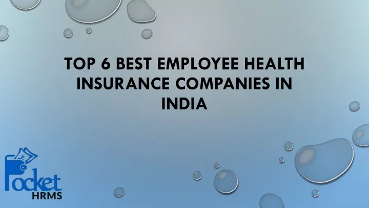 top 6 best employee health insurance companies in india