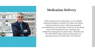 Medication Delivery - AHS Joseph Amerena Pharmacy