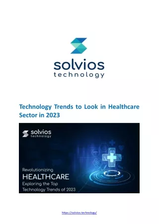 Technology Trends to Look in Healthcare Sector in 2023