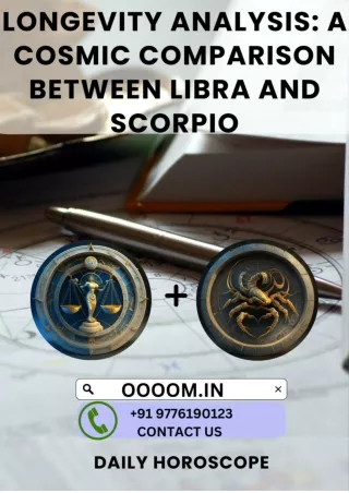 Longevity Analysis A Cosmic Comparison Between Libra and Scorpio