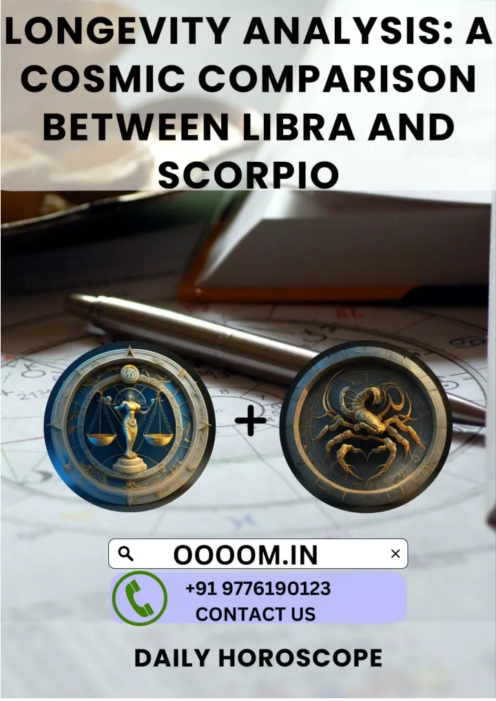 PPT Longevity Analysis A Cosmic Comparison Between Libra And Scorpio   Slide1 N 