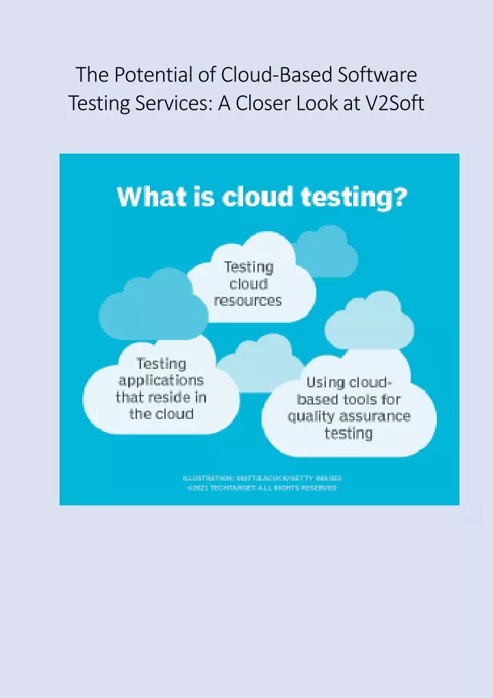 the potential of cloud based software testing