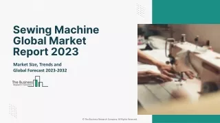 Sewing Machine Global Market Report 2023