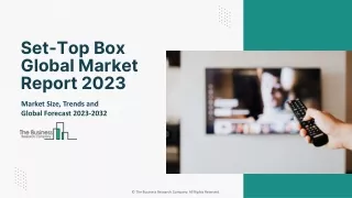 Set-Top Box Global Market Report 2023