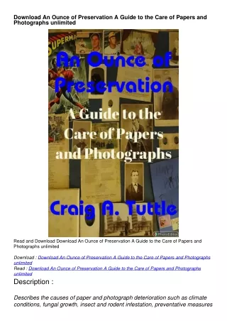 Download An Ounce of Preservation  A Guide to the Care of Papers and Photograp