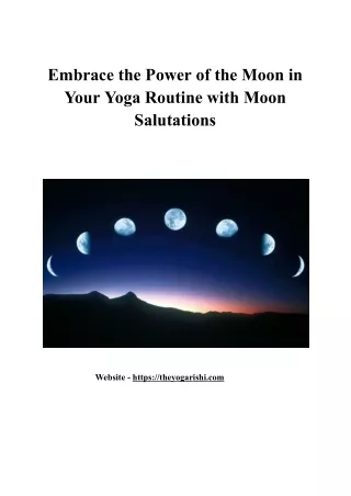 embrace the power of the moon in your yoga