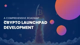 CRYPTO LAUNCHPAD DEVELOPMENT