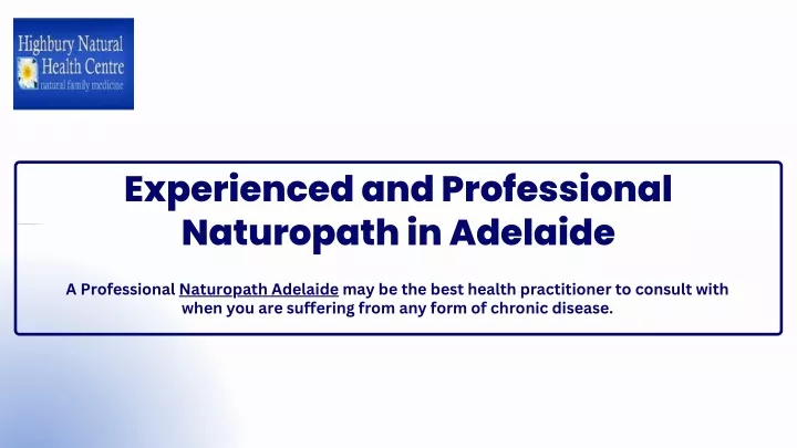 experienced and professional naturopath