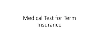 Medical Test for Term Insurance