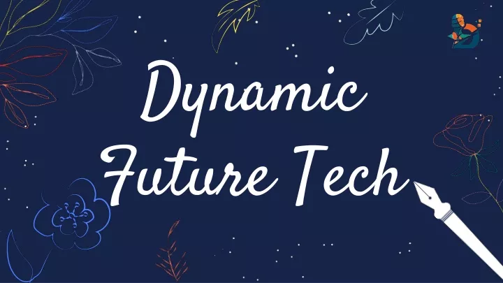 dynamic future t ech