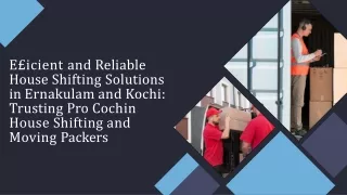 House Shifting service in Ernakulam and Kochi