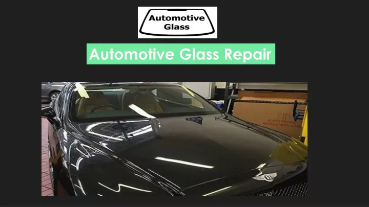 automotive glass repair