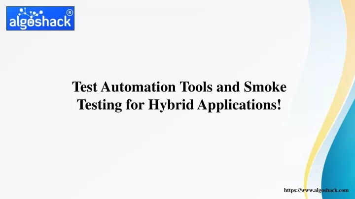 test automation tools and smoke testing