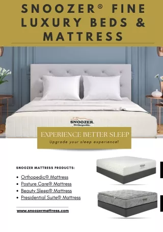 Snoozer® Fine Luxury Beds & Mattress