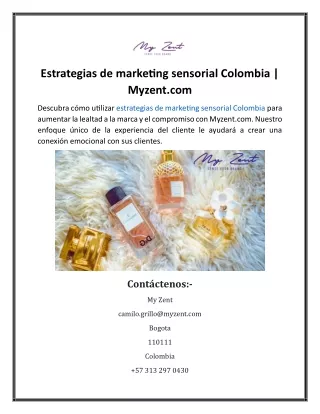 Estrategias de marketing sensorial Colombia  Myzent