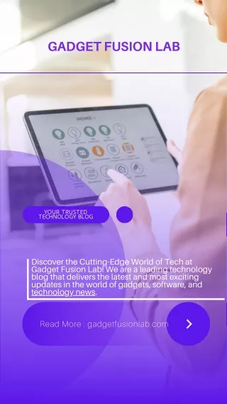 Discover the Cutting-Edge World of Tech at Gadget Fusion Lab!