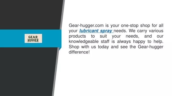 gear hugger com is your one stop shop