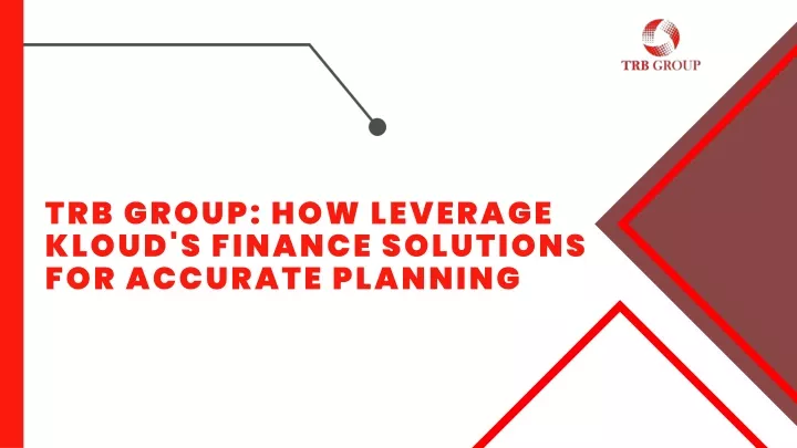 trb group how leverage kloud s finance solutions